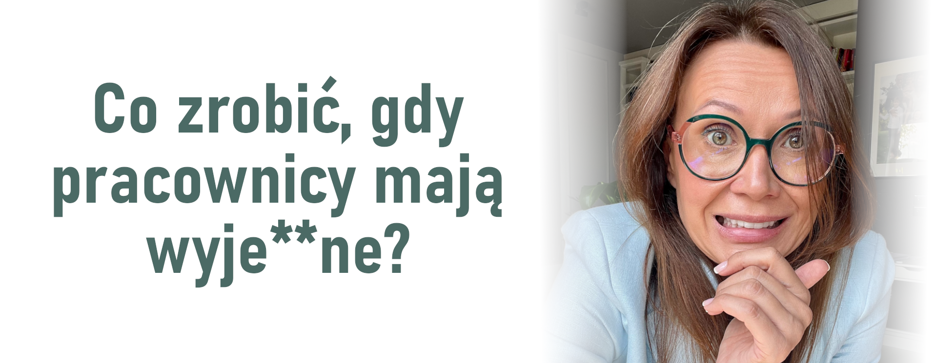 Co zrobić, gdy pracownicy mają wyje**ne?