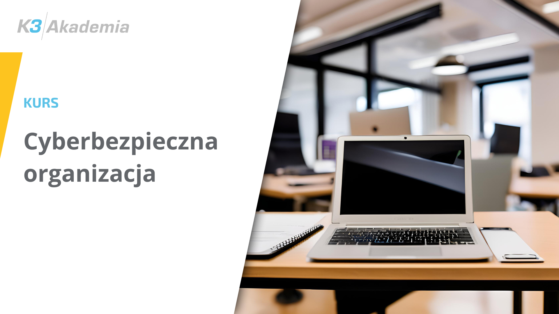 Cyberbezpieczna organizacja