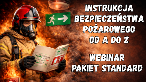 Instrukcja bezpieczeństwa pożarowego od A do Z - pakiet Standard