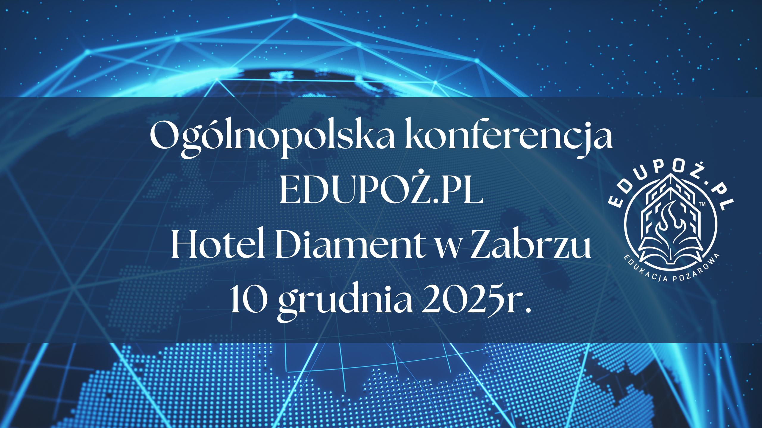 Uczestnictwo w konferencji platformy szkoleniowej EDUPOŻ.PL 10.12.2025r. - I pula