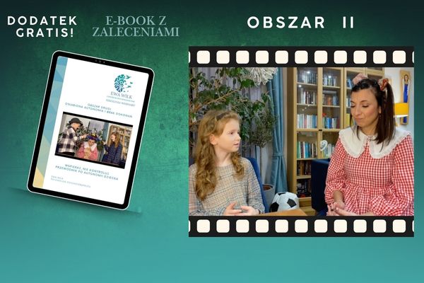 Obszar II: Osłabiona autonomia i brak dokonań