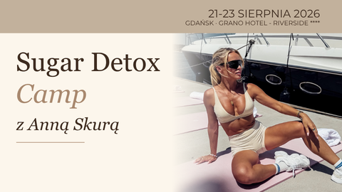 Sugar Detox Camp II edycja