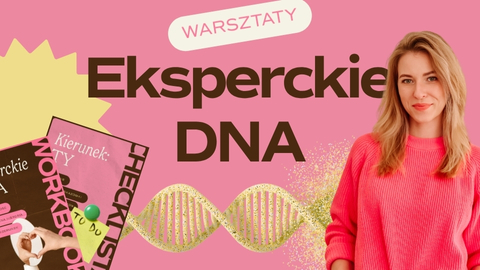 Warsztaty Eksperckie DNA: Twój magnetyczny wizerunek gotowy na 2026!