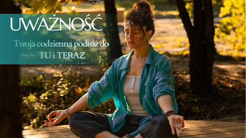 Pakiet Uważności z Sesją Indywidualną