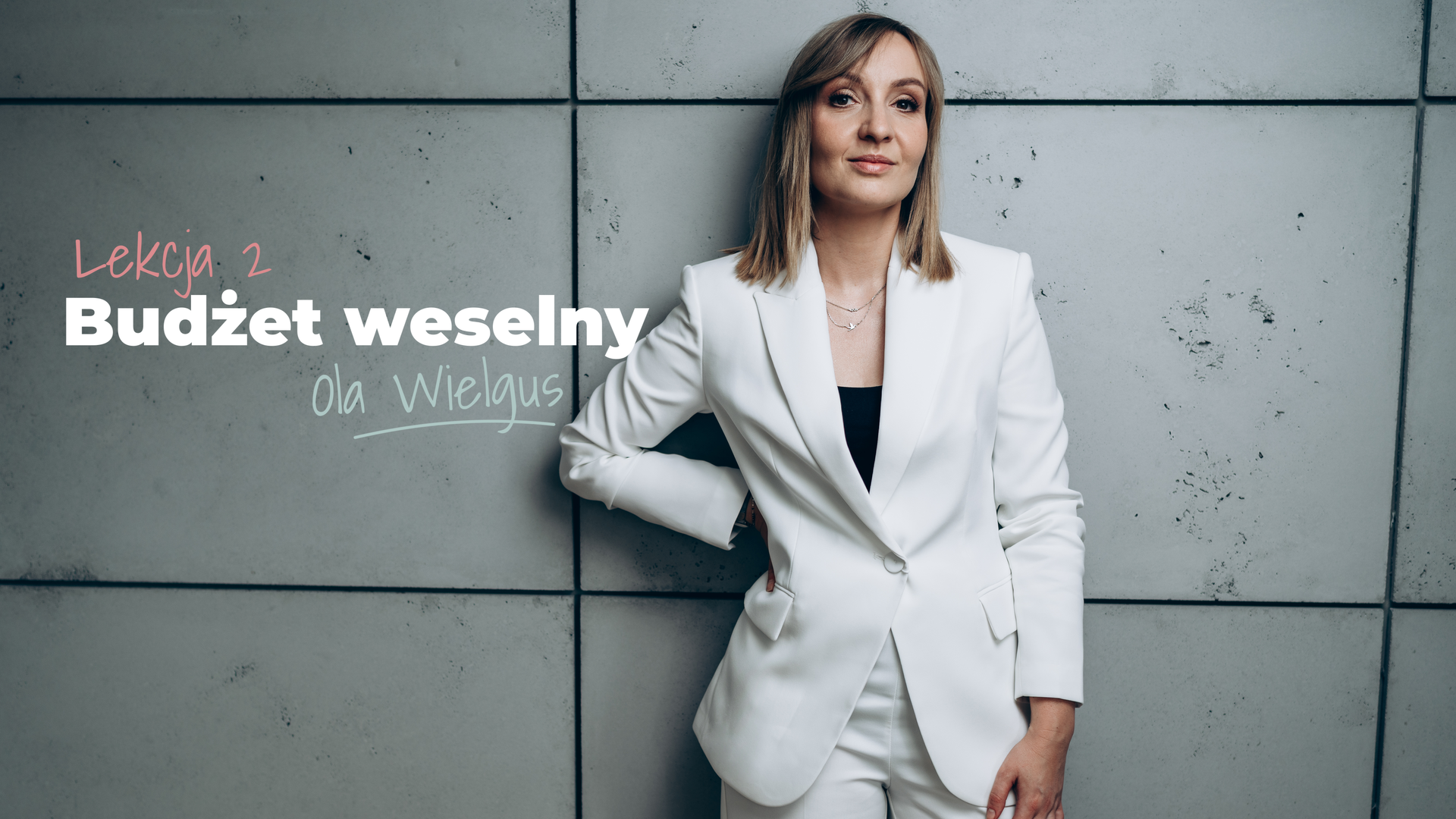 Lekcja 02 - Budżet weselny