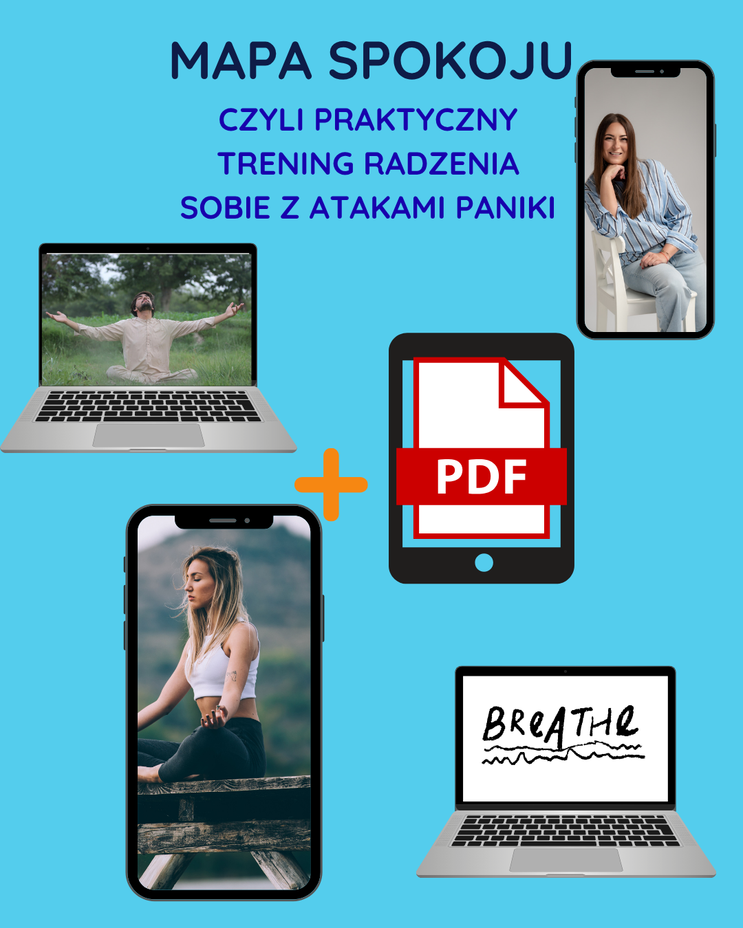 Mapa spokoju - czyli praktyczny trening radzenia sobie z atakami paniki