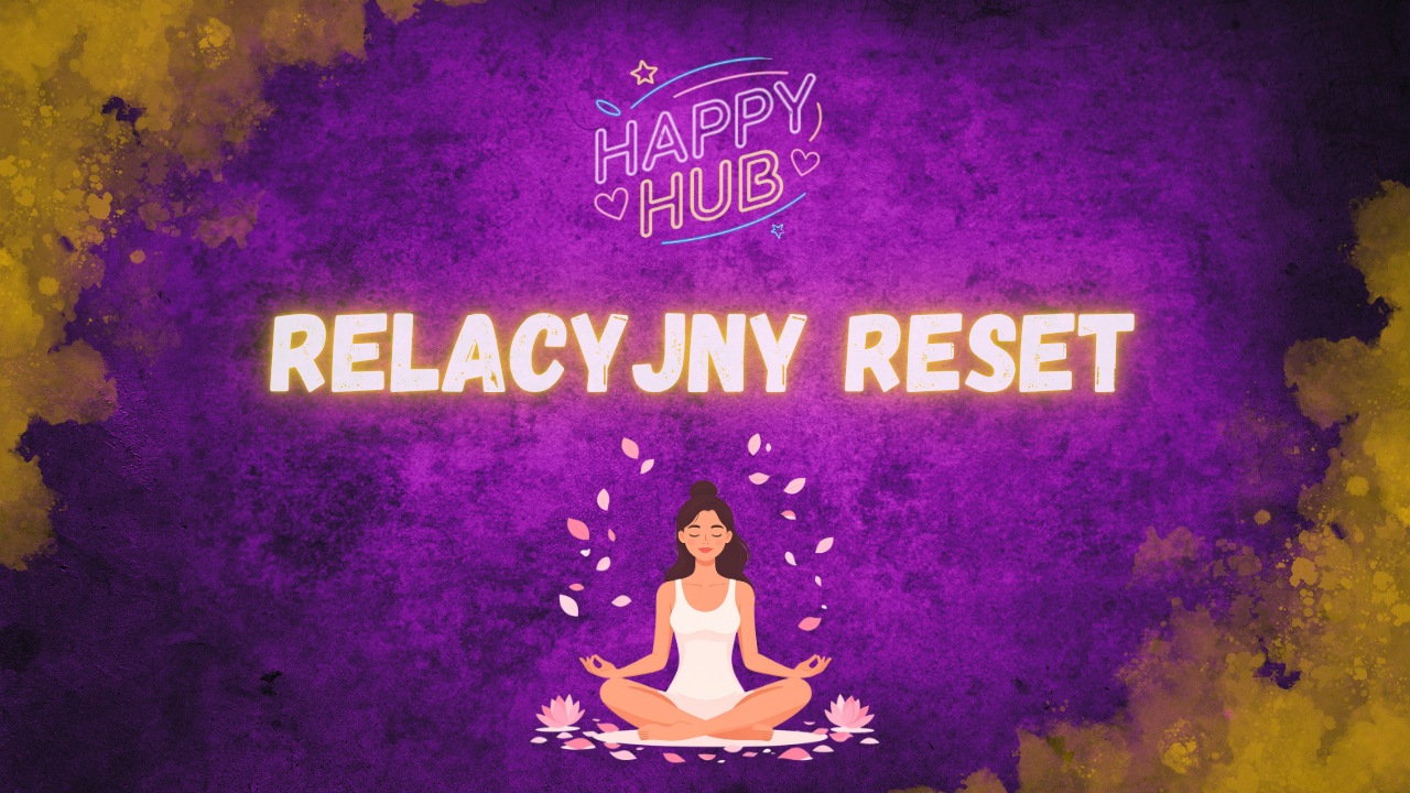 Relacyjny Reset