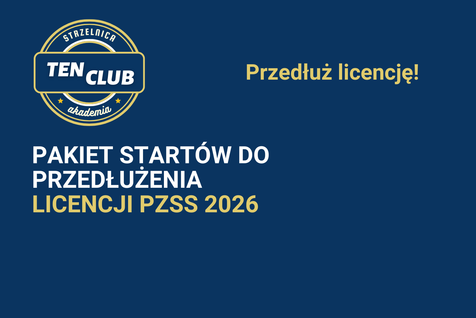 PAKIET STARTÓW DO PRZEDŁUŻENIA LICENCJI 2026