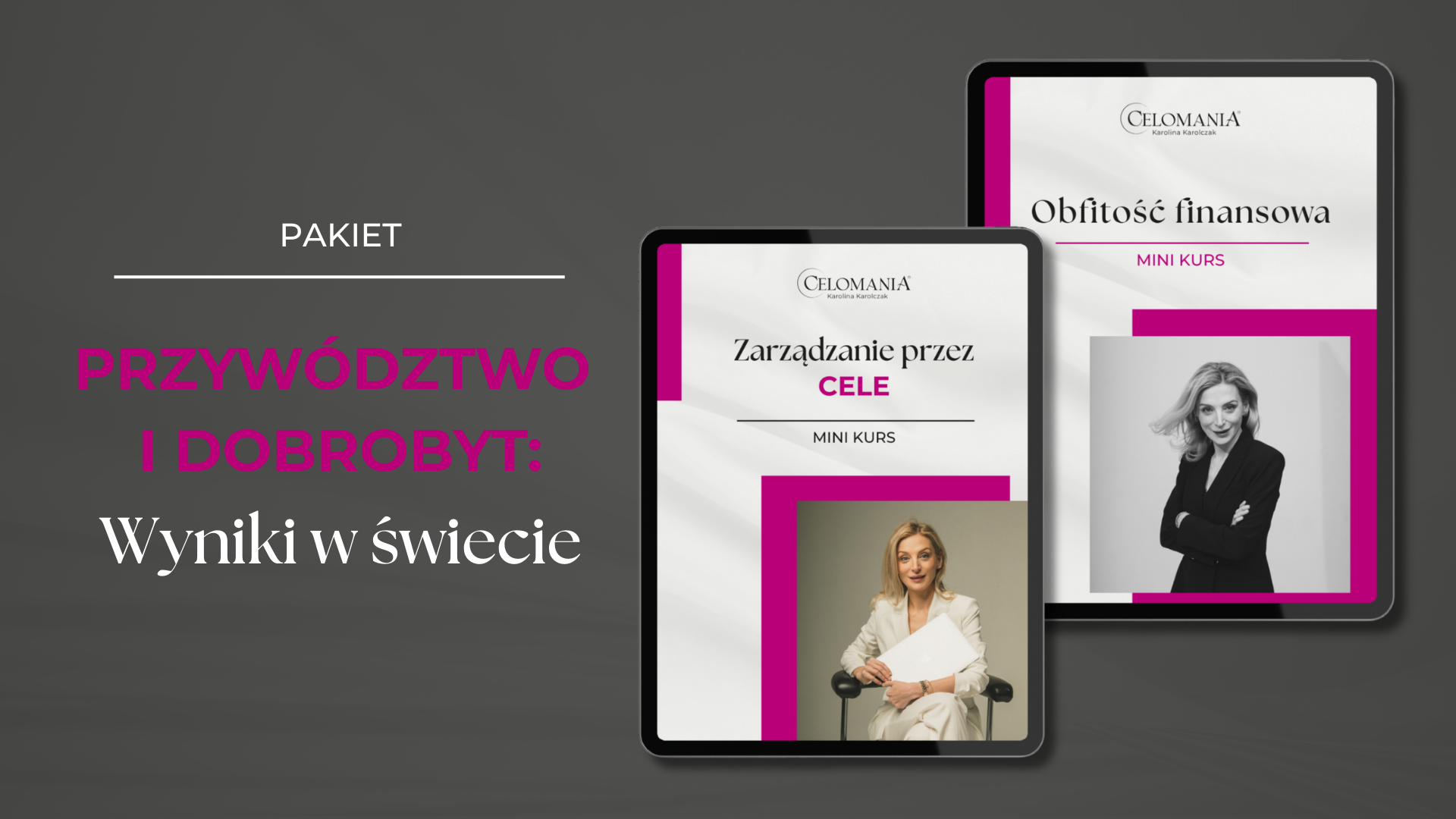 PRZYWÓDZTWO I DOBROBYT: Wyniki w Świecie