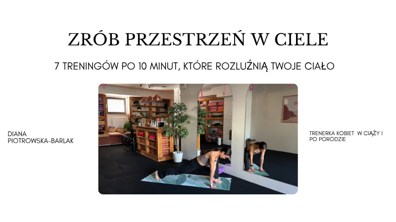 Zrób przestrzeń w ciele
