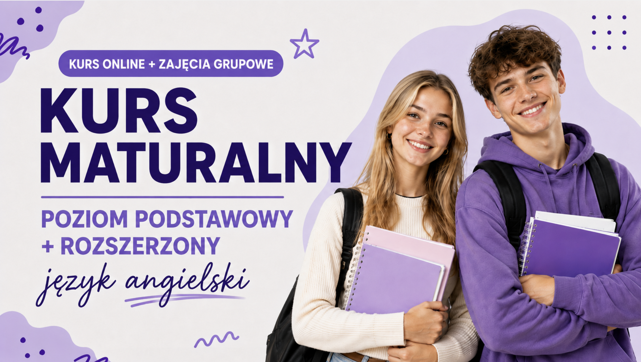 Zajęcia grupowe + kurs poziom rozszerzony