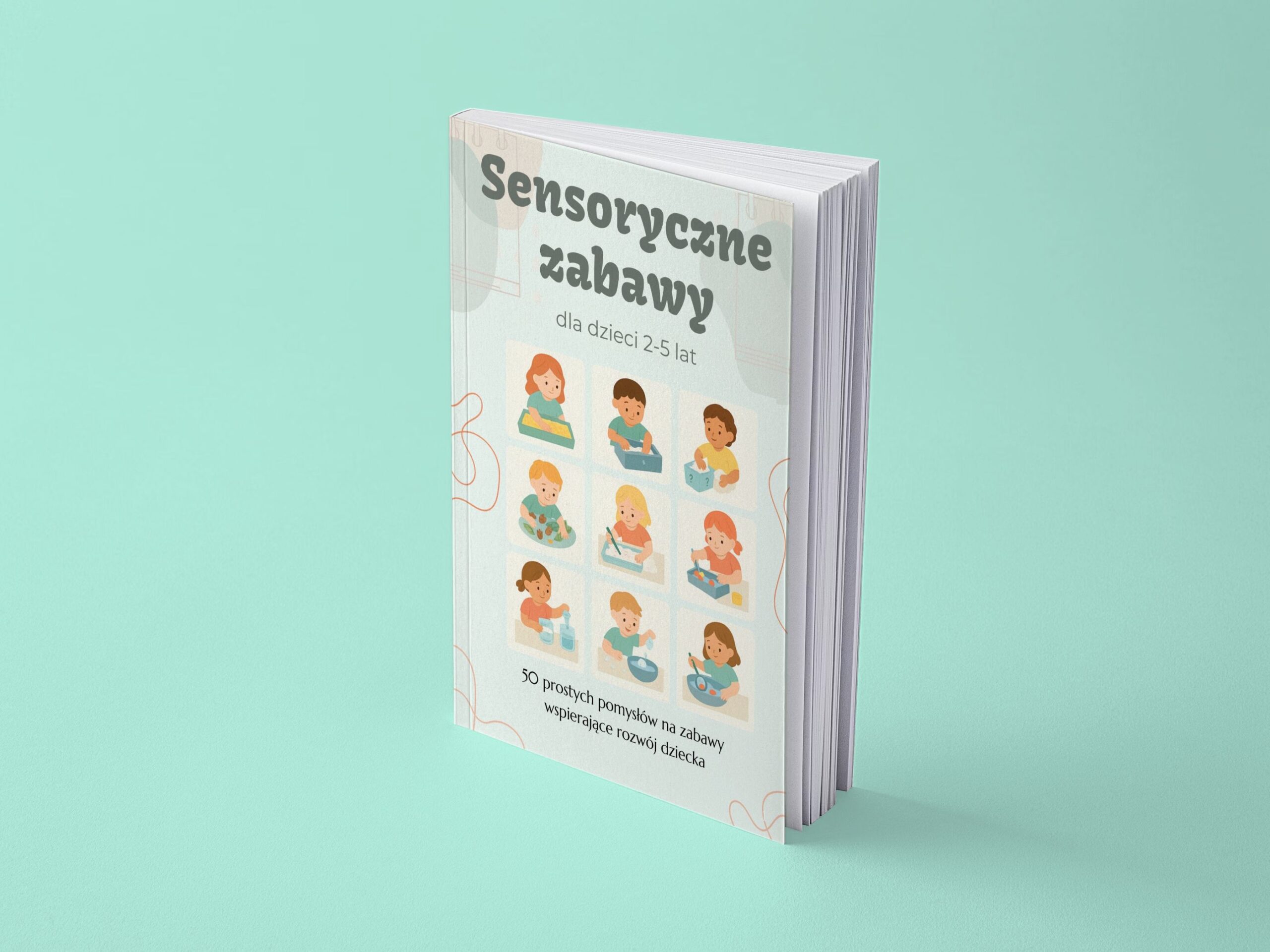 Sensoryczne zabawy dla dzieci (2-5 lat)