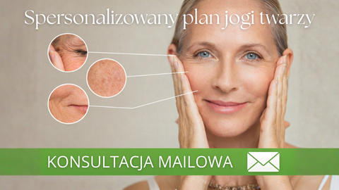 Mailowa Konsultacja indywidualna 1:1 -Spersonalizowany Plan Jogi Twarzy