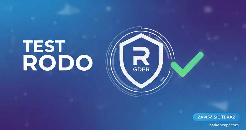 RODO w Netkoncept Spółka z Ograniczoną Odpowiedzialnością