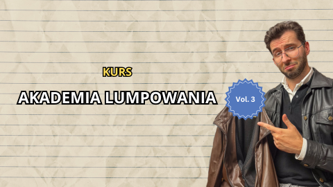 Akademia Lumpowania vol. 3