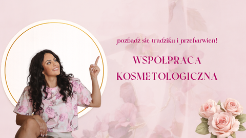 Współpraca kosmetologiczna