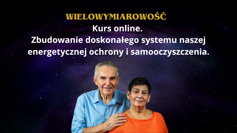 Kurs online. Zbudowanie doskonałego systemu naszej energetycznej ochrony.