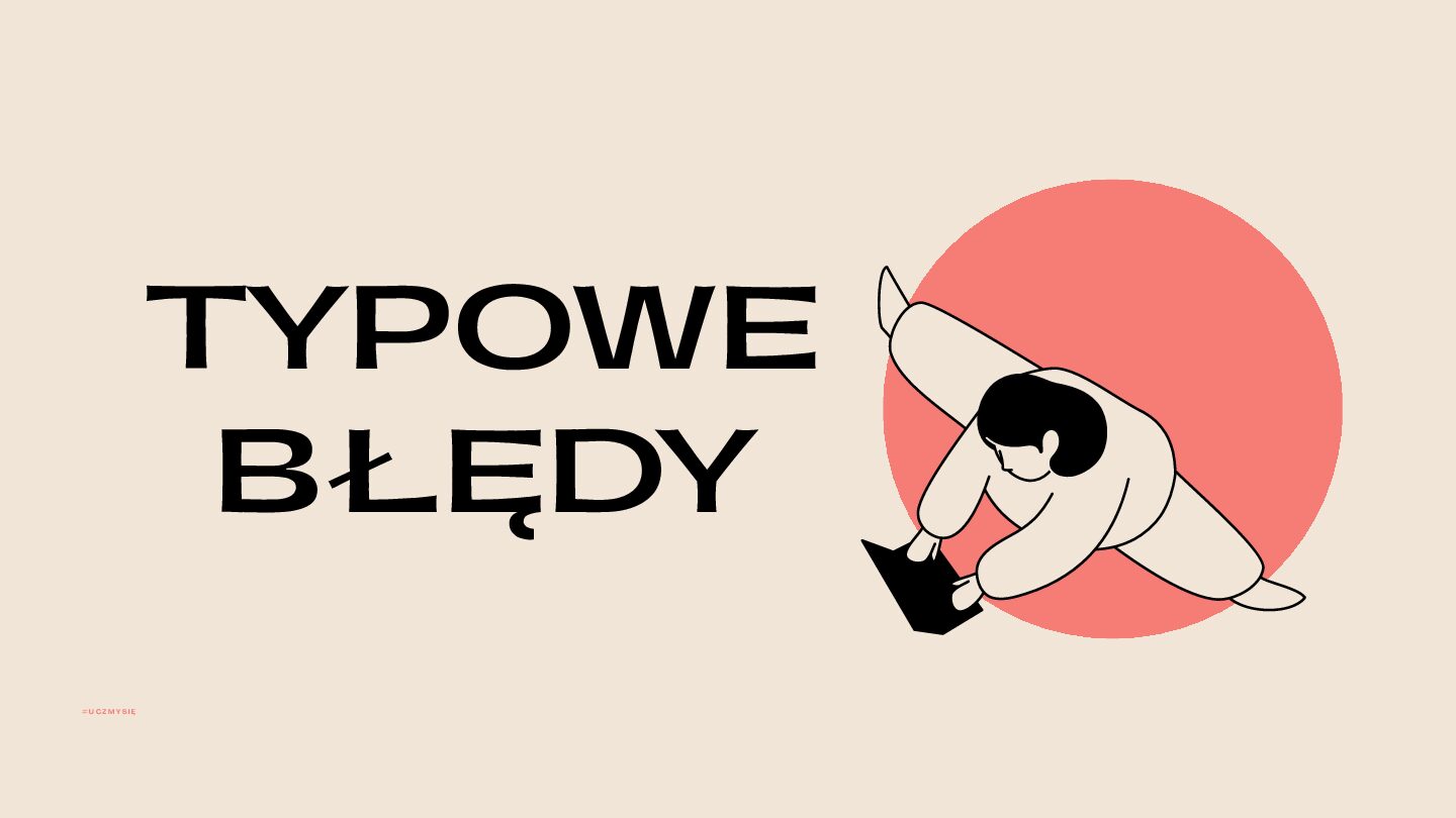 Курс «Typowe błędy»