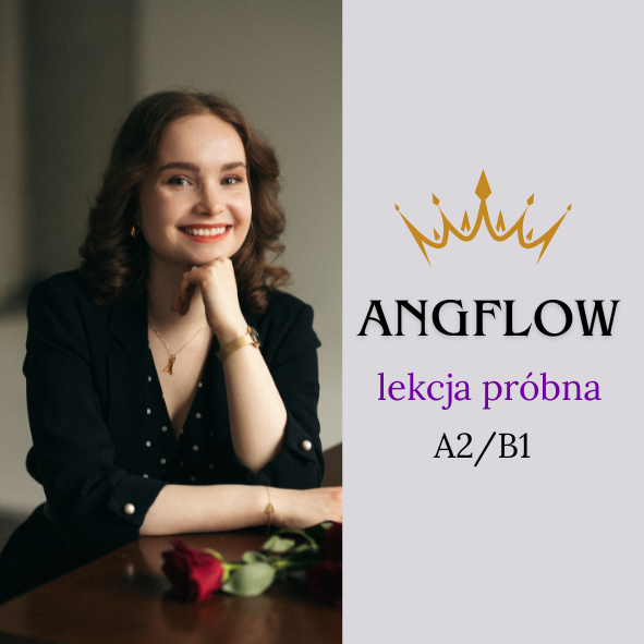 Lekcja próbna ANGflow z Natalią | poziom A2/B1 | 15.04 19:15