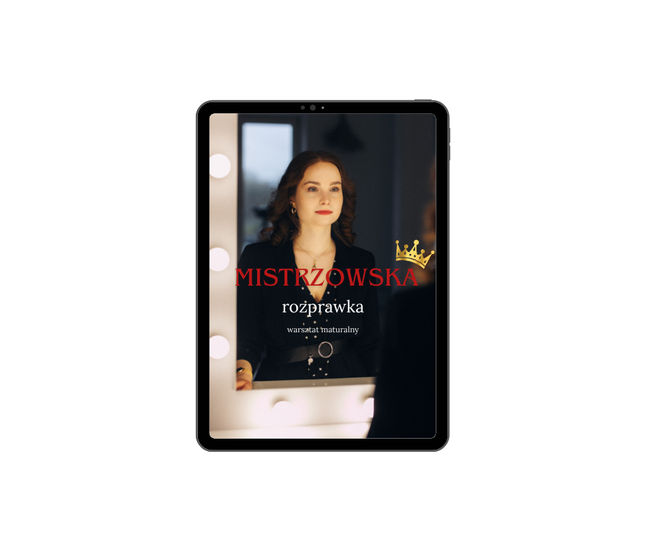 Mistrzowska Rozprawka - warsztat maturalny