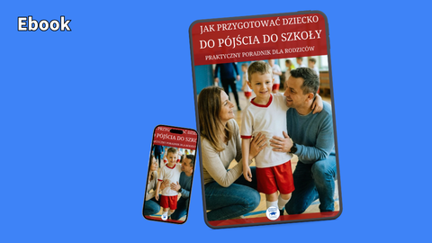 Jak przygotować dziecko do pójścia do szkoły podstawowej