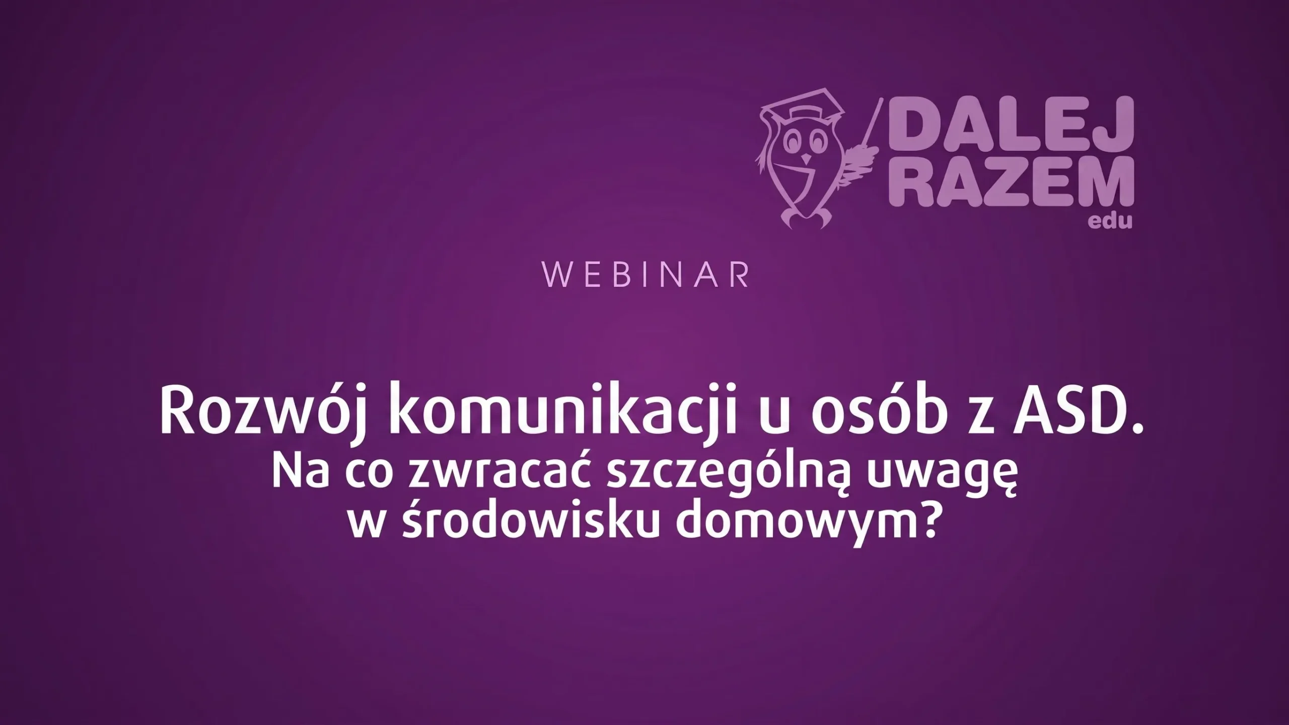 Rozwój komunikacji u osób z ASD