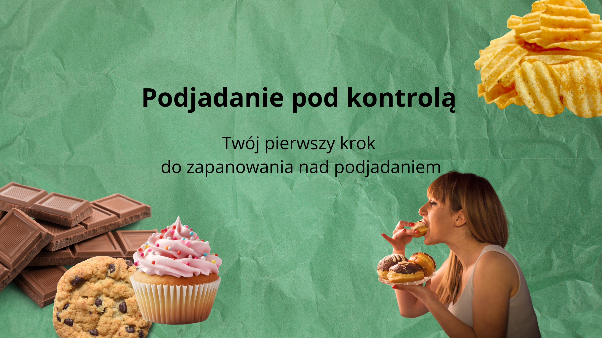 Podjadanie pod kontrolą