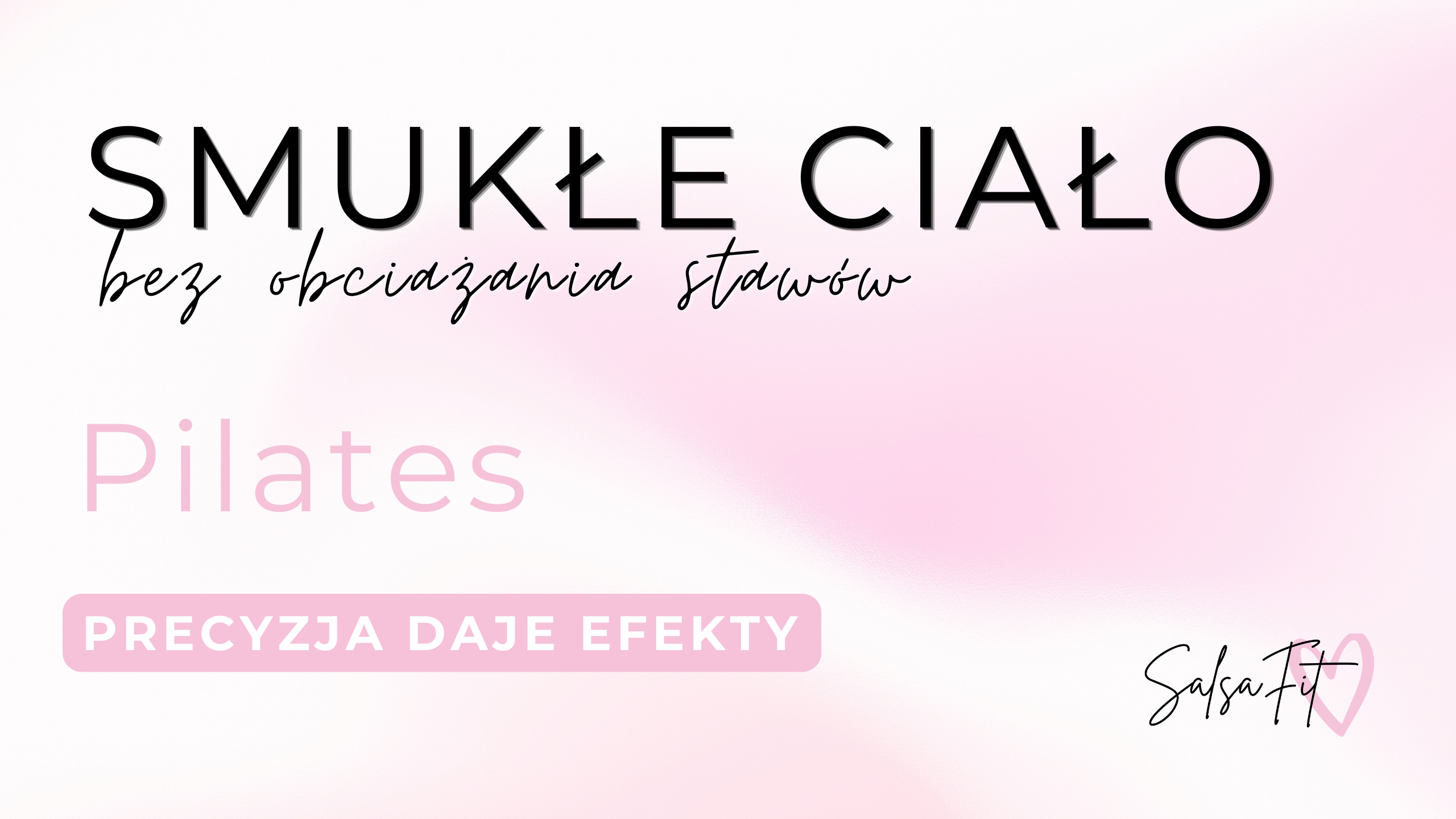 Pilates - Smukłe ciało bez bez obciążania stawów