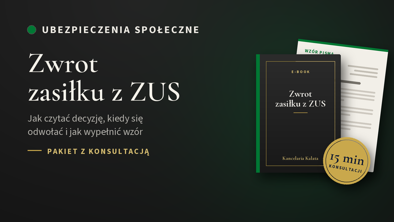 Zwrot zasiłku z ZUS, pakiet z konsultacją