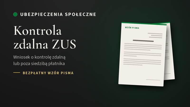 Wniosek o kontrolę zdalną ZUS