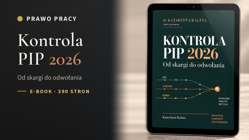 Kontrola PIP 2026. Od skargi do odwołania – e-book