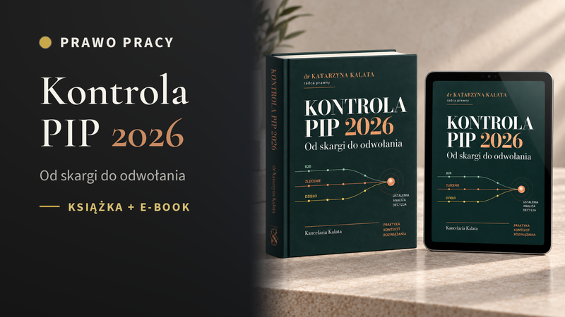 Kontrola PIP 2026. Od skargi do odwołania – książka + e-book