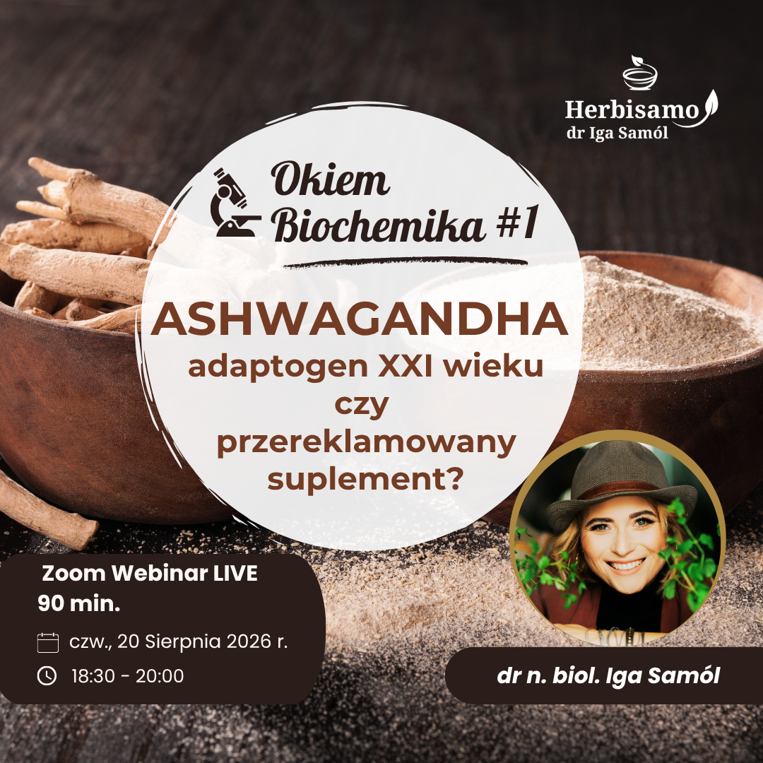 Okiem Biochemika - 1 - ASHWAGANDHA - adaptogen XXI wieku czy przereklamowany suplement?