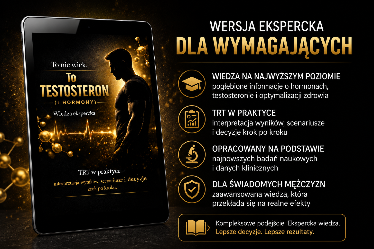 To Nie Wiek, To Testosteron (i hormony) - Wersja Rozszerzona PRO