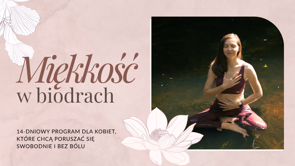 Miękkość w biodrach