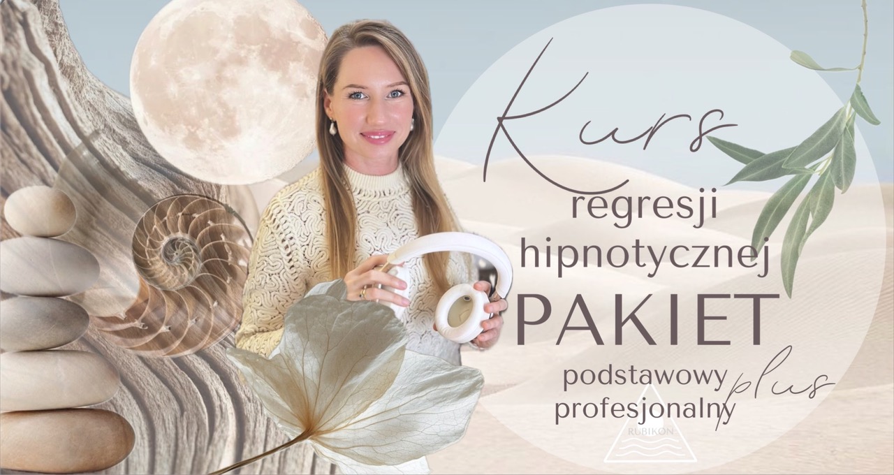 Kurs Regresji Hipnotycznej - Poziom Podstawowy + Poziom Profesjonalny PAKIET