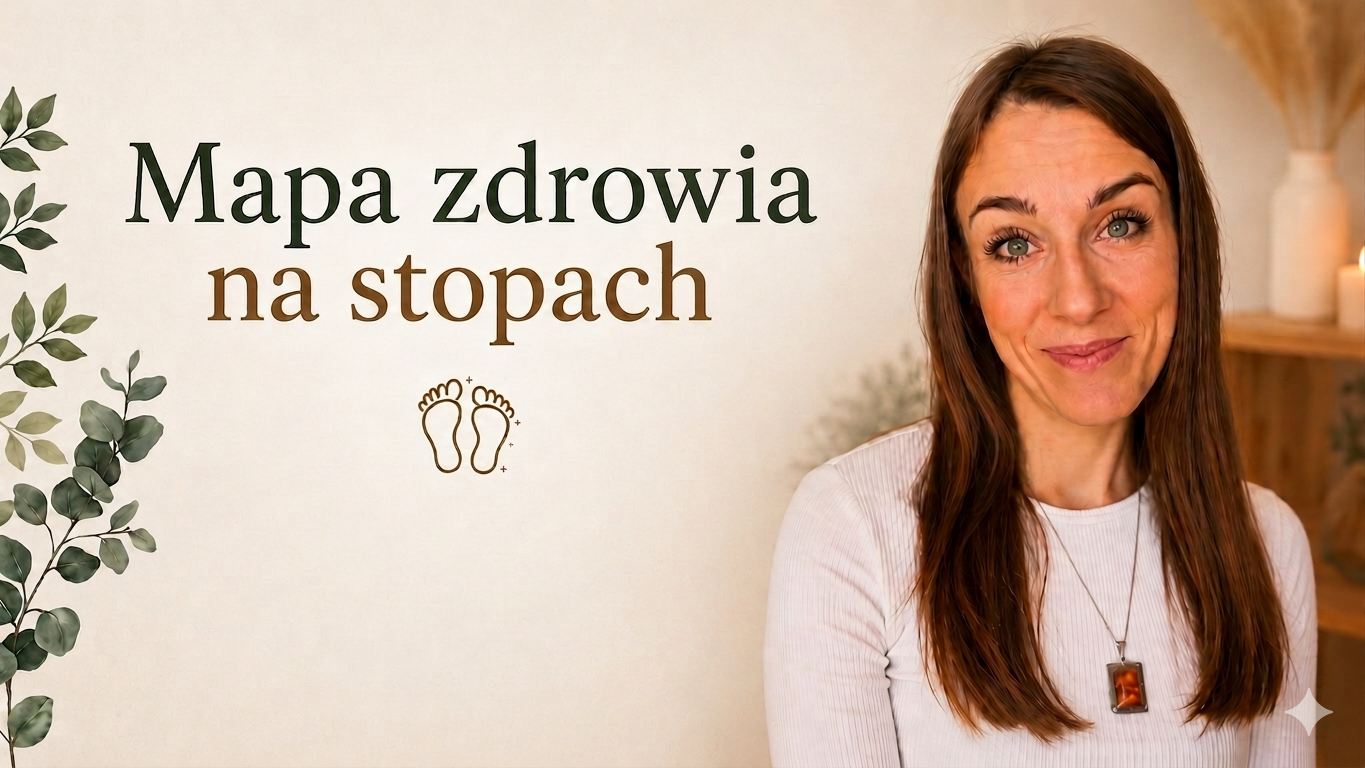 Kurs_online: Mapa zdrowia na stopach